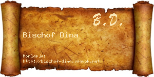 Bischof Dina névjegykártya